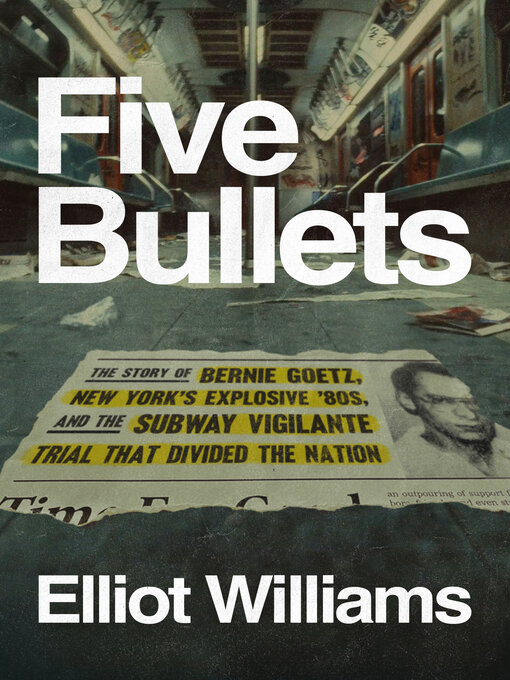 Title details for Five Bullets by Elliot Williams - Wait list